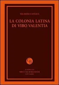 Bestseller La colonia latina di Vibo Valentia