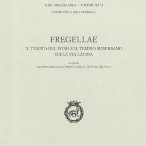 Fregellae. Il tempio del Foro e il tempio suburbano sulla via Latina Scelto Dai Clienti