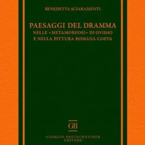 Prezzo Di Fabbrica Paesaggi del dramma nelle «Metamorfosi» di Ovidio e nella pittura romana coeva
