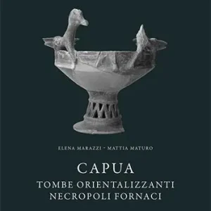 Capua. Tombe orientalizzanti. Necropoli fornaci Sconto