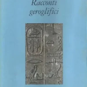 Racconti geroglifici Non Perdere