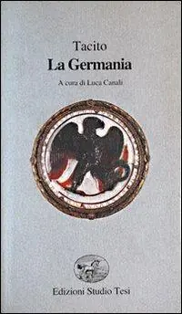 La Germania. Testo latino a fronte Saldi