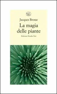 Consegna Rapida La magia delle piante