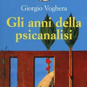 Gli anni della psicanalisi Prezzo Scontato