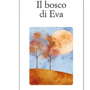 Di Tendenza Il bosco di Eva