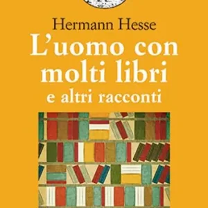 L‘uomo con molti libri e altri racconti Consegna Rapida