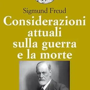 Considerazioni attuali sulla guerra e la morte Vendita Finale