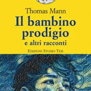 Super Prezzo Il bambino prodigio e altri racconti