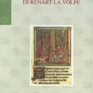 Occasione Il romanzo di Renart «La volpe»