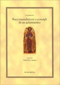 Raccomandazioni e consigli di un galantuomo (strategikon) Quantità Limitata
