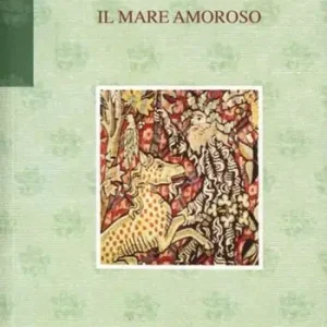 Nuova Collezione Il gatto lupesco e il mare amoroso