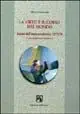 La virtù e il corso del mondo. Lezioni dell‘anno accademico 1975-1976 Offerta Lampo