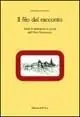 Professionale Il filo del racconto. Studi di letteratura in prosa dell‘Otto-Novecento