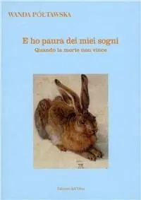 Subito Disponibile E ho paura dei miei sogni. Quando la morte non vince