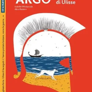 Argo. Il compagno di Ulisse Ordina Subito