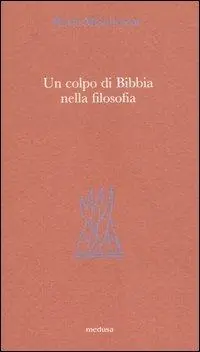 Must-Have Un colpo di Bibbia nella filosofia