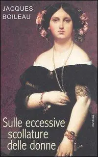 Sulle eccessive scollature delle donne Soddisfatti O Rimborsati