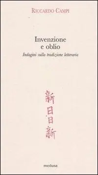 Occasione Invenzione e oblio. Indagini sulla tradizione letteraria