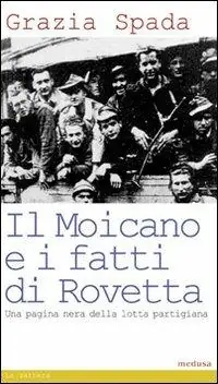 Il Moicano e i fatti di Rovetta Popolare