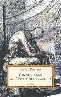 Bestseller Cinque anni all‘isola del diavolo