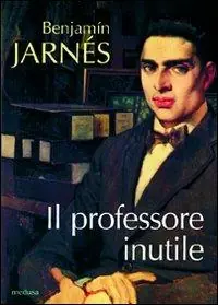 Il professore inutile Compra Online