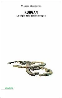 Offerta Del Giorno Kurgan. Le origini della cultura europea