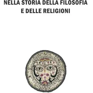 Subito Disponibile Il dualismo nella storia della filosofia e delle religioni. Introduzione allo studio del dualismo platonico, dello gnosticismo e del manicheismo