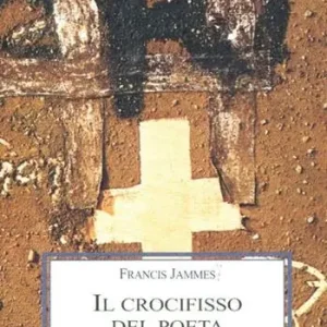Il crocifisso del poeta Compra Adesso