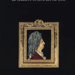 Antoine Benoist. Lo scultore in cera del Re Sole Compra Oggi Stesso