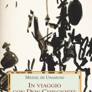 Professionale In viaggio con Don Chisciotte