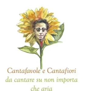 Cantafavole e cantafiori da cantare su non importa che aria. Ediz. illustrata Soddisfatti O Rimborsati