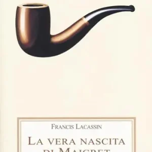 La vera nascita di Maigret Economico