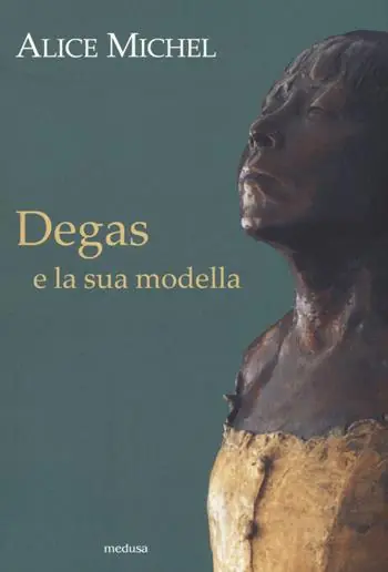 Non Perdere Degas e la sua modella