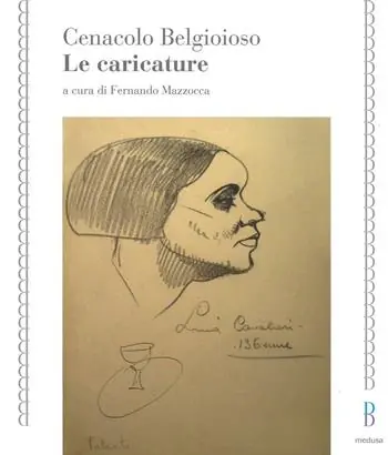 Cenacolo Belgioioso. Le caricature. Ediz. illustrata Soddisfatti O Rimborsati