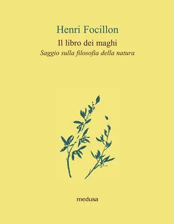 Il libro dei maghi. Saggio sulla filosofia della natura Promozione Esclusiva