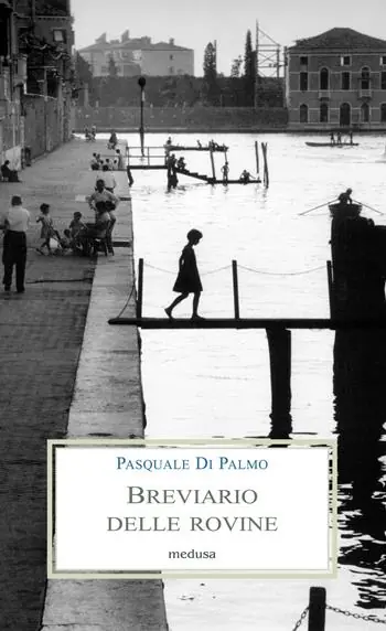 Breviario delle rovine. Poesie 1986-2021 Popolare