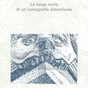Affare Il male in bocca. La lunga storia di un‘iconografia dimenticata