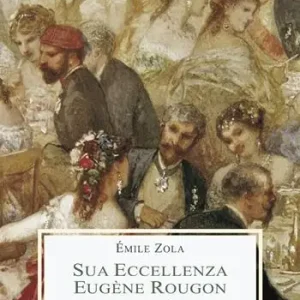 Sua eccellenza Eugène Rougon Ultima Occasione