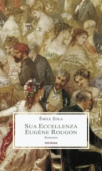 Sua eccellenza Eugène Rougon Ultima Occasione