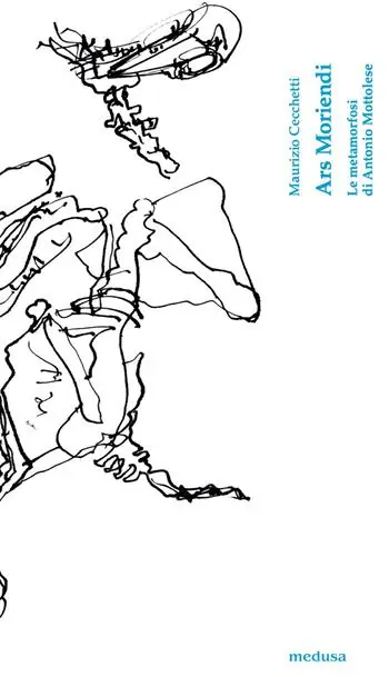Offerta Ars moriendi. Le metamorfosi di Antonio Mottolese