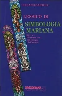 Vendita Finale Lessico di simbologia mariana