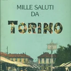 Saldi Mille saluti da Torino