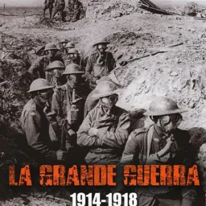 La grande guerra. 1914-1918. Da Sarajevo all‘armistizio. Ediz. illustrata Prezzo Basso
