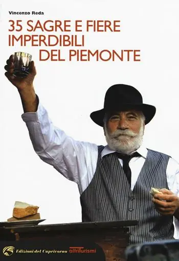 35 sagre e fiere imperdibili del Piemonte Compra Online