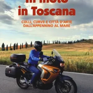 Di Tendenza In moto in Toscana
