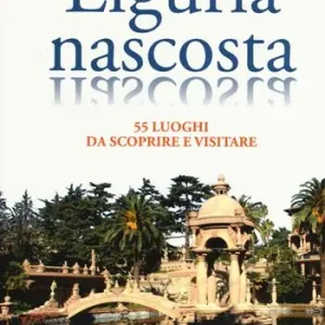 Liguria nascosta Popolare