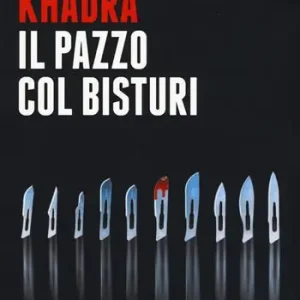 Il pazzo col bisturi Nuovo Arrivo