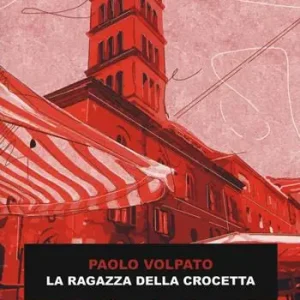 La ragazza della Crocetta Ultimissimo Modello
