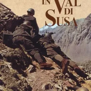 Occasione La seconda guerra mondiale in Val di Susa