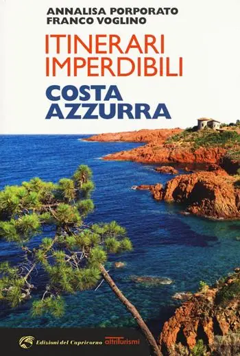 Prezzo Scontato Itinerari imperdibili in Costa Azzurra